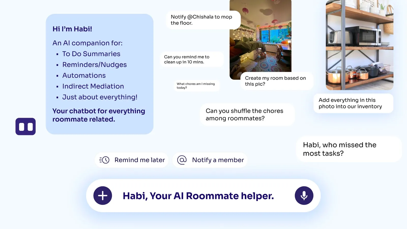 Habi slide: the AI roommate helper with prompts like Habi, who missed the most tasks